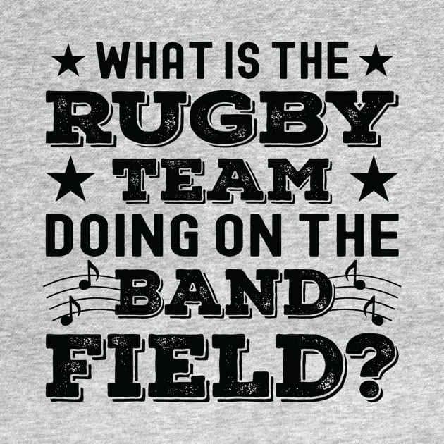 What Is The Rugby Team Doing on The Band Field by Art master